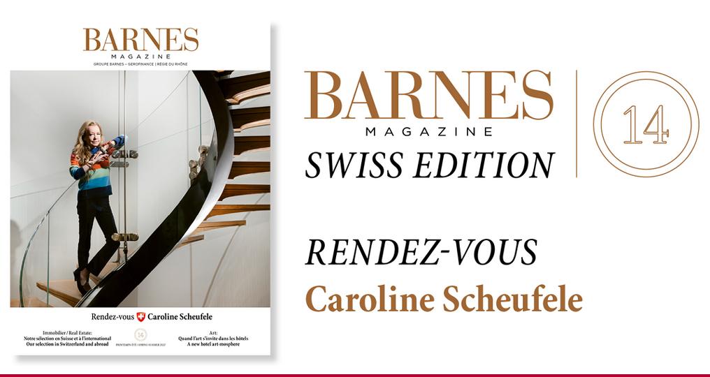 Nouveau BARNES Magazine Printemps-Eté 2022 