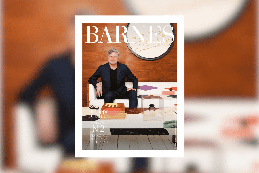 BARNES Magazine n°21 : Philippe Cramer & immobilier
